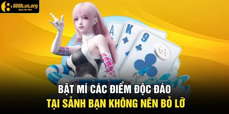 Bật mí các điểm độc đáo tại sảnh bạn không nên bỏ lỡ