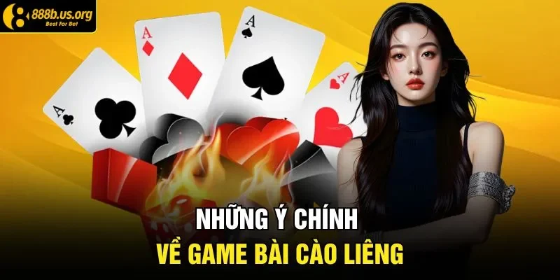 Những ý chính về game bài cào liêng